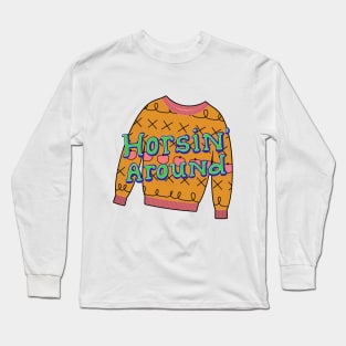 Horsin' Around Bojack Sweater Long Sleeve T-Shirt